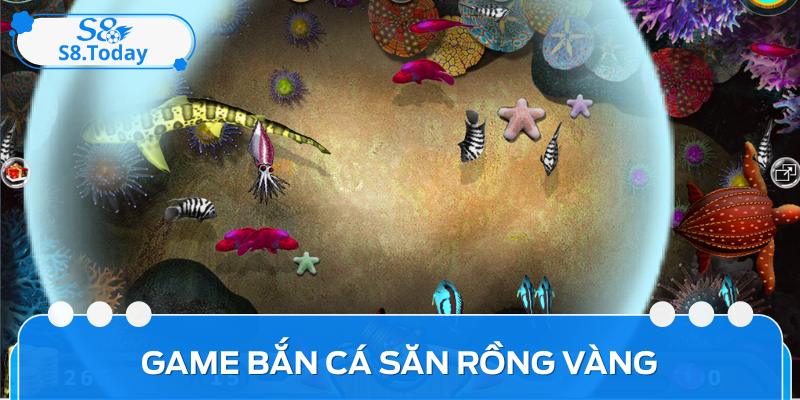 Game Bắn Cá Săn Rồng Vàng - Cơ Hội Làm Giàu Cực Lớn 1 Game Bắn Cá Săn Rồng Vàng - Cơ Hội Làm Giàu Cực Lớn