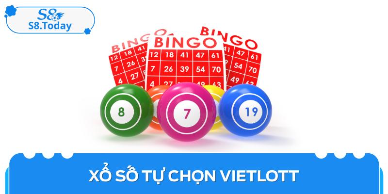 Xổ Số Tự Chọn Vietlott - Cơ Hội Vàng Và Những Điều Cần Biết 1 Xổ Số Tự Chọn Vietlott - Cơ Hội Vàng Và Những Điều Cần Biết